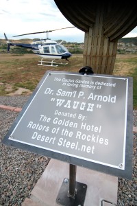 Upon hearing the news about the June passing of The Fort’s founder, Sam. P. Arnold, Diana Burdette-Lincoln, coordinated the creation of a permanent memorial. Funded by the hotel and Rotors of the Rockies, the iron cactus memorial is located at the helipad