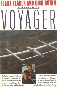 “Voyager” tells the story of Dick Rutan and Jeana Yeager’s quest to fly nonstop and un-fueled flight around the world, in an aircraft designed by Burt Rutan.