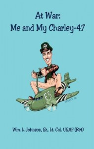 At War: Me and My Charley-47” is a glimpse into the 13-month combat tour of a C-47 pilot in Europe during World War II.