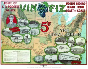 The Vin Fiz poster traces Cal Rodgers’ record-setting coast-to-coast flight. Rodgers made 69 stops for fuel and repairs.