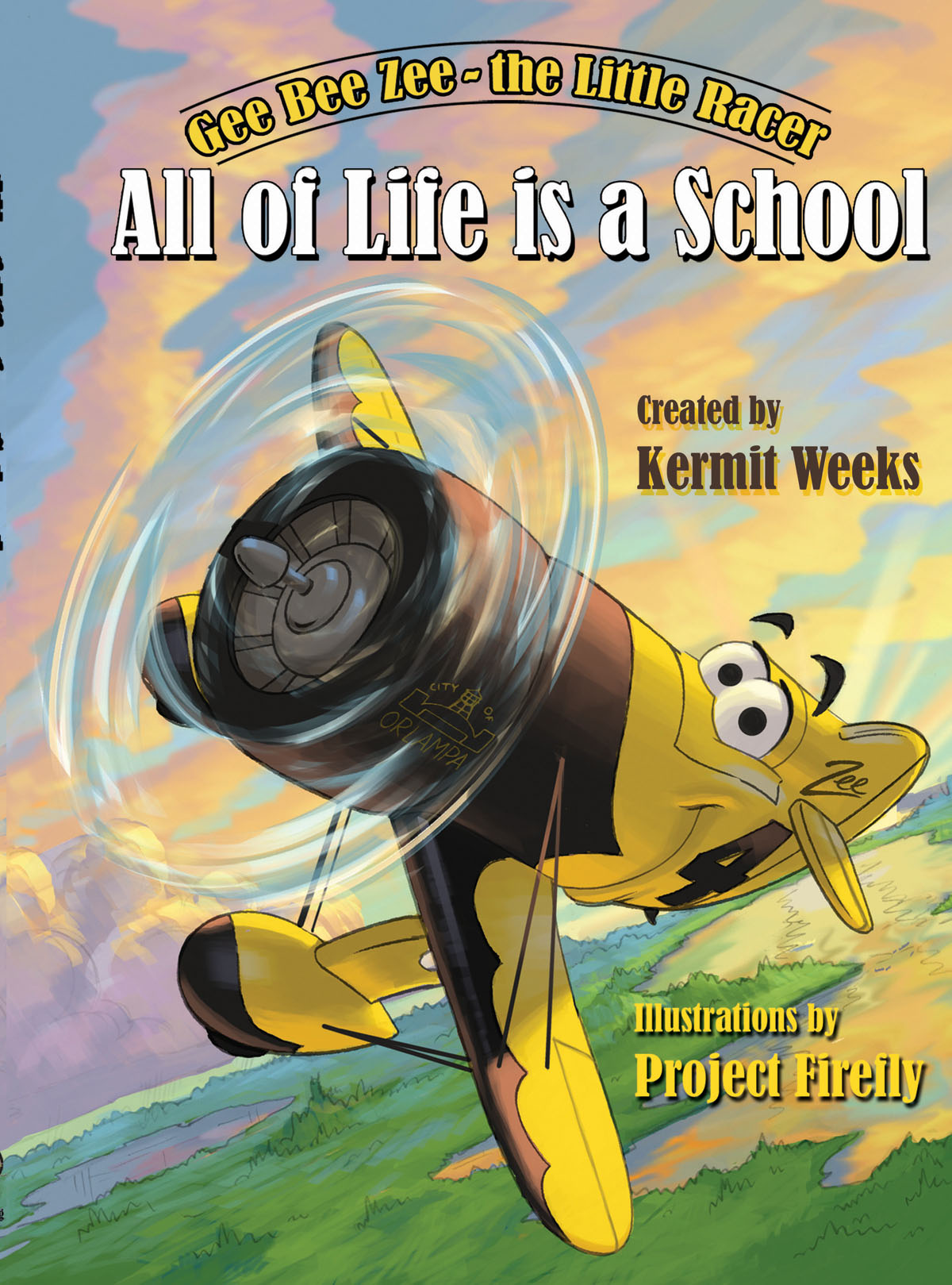 Gee Bee Zee—All of Life is a School