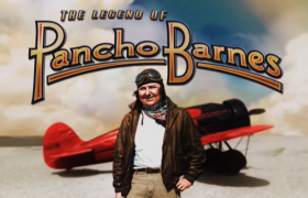 Groundbreaking New Documentary Resurrects Florence “Pancho” Barnes